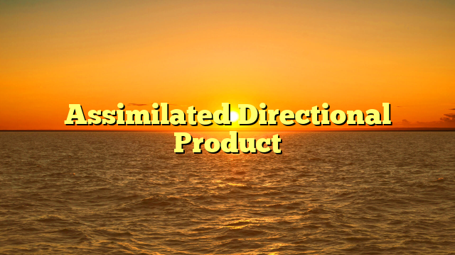 Assimilated Directional Product