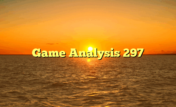 Game Analysis 297